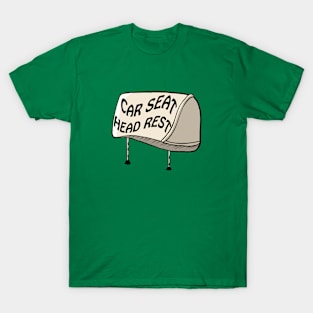 Car seat headrest T-Shirt